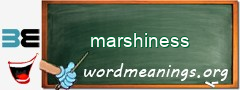 WordMeaning blackboard for marshiness